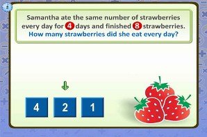 An illustration of three strawberries with the numbers "4," "2," and "1" alongside, and a green arrow pointing to the number "2." Above are the words "Samantha ate the same number of strawberries every day for 4 days and finished 8 strawberries. How many strawberries did she eat every day?"