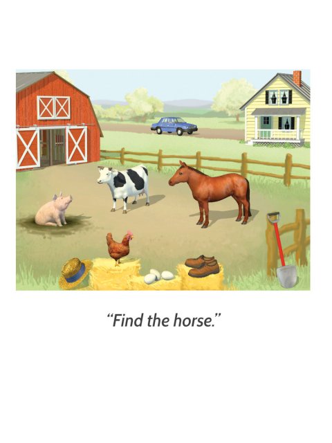 An illustrated farm scene with a horse, cow, and pig. Below, the words "Find the horse" in italics.