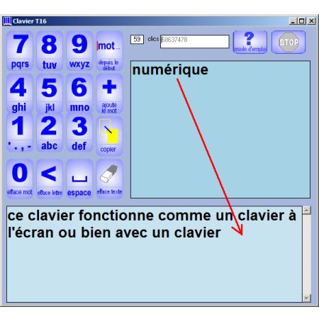 Clavier T16 software featuring a telephone-type number pad with corresponding letters under each number. The last column has special function keys, as does the last row after the zero. There is a large text box to the right with a red line pointing from a word written there to another text box under the pad; the red arrow is pointing to the next space in that text box.