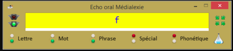 A tool bar in French. The header is titled "Echo oral Medialexie". There is a bright yellow text box with the letter f printed there in blue. All around the box are light indicators of red or green with labels such as Letter, Word, Phrase, Special, Phonetics, and a timer.