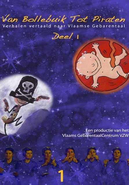 A book with the title "Bolle Belly to Pirates" and underneath it a text that says stories translated into Flemish Sign Language book 1.