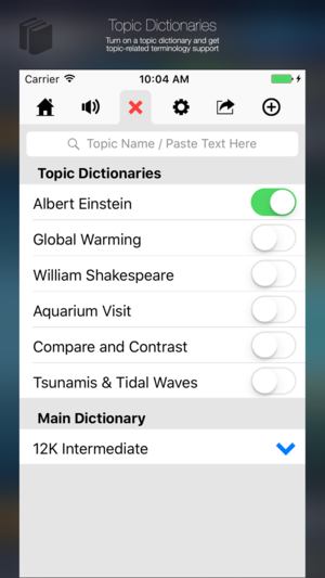 Topic Dictionaries menu options, including Albert Einstein, Global Warming, William Shakespeare, Aquarium Visit, Compare and Contrast, and Tsunamis & Tidal Waves, and Main Dictionary menu (12K intermediate version). 