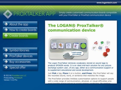 ProTalker menu options, including: about the app, how to create boards, create boards, symbol libraries, ProTalker devices, buy accessories, and special offer. A photo of The Logan ProTalker communication device and an explanation of its functions is featured to the right.