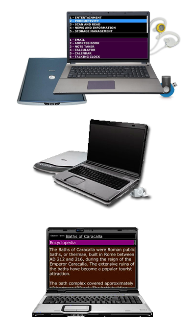  A laptop computer with large, high-contrast text displayed across the full width of the screen. Use the keyboard arrow buttons to navigate up and down across the screen. This computer comes with a flat-bed scanner, headphones, and a small MP3 player.