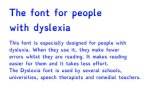 A block of text in Dyslexie font type.