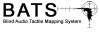 Product logo for Blind Audio Tactile Mapping System featuring B-A-T-S in large black letters with  Blind Audio Tactile Mapping System written below it. Also to the right is a radar-type measurement featuring 2-axis drawn segments with a black silhouette form in the target.